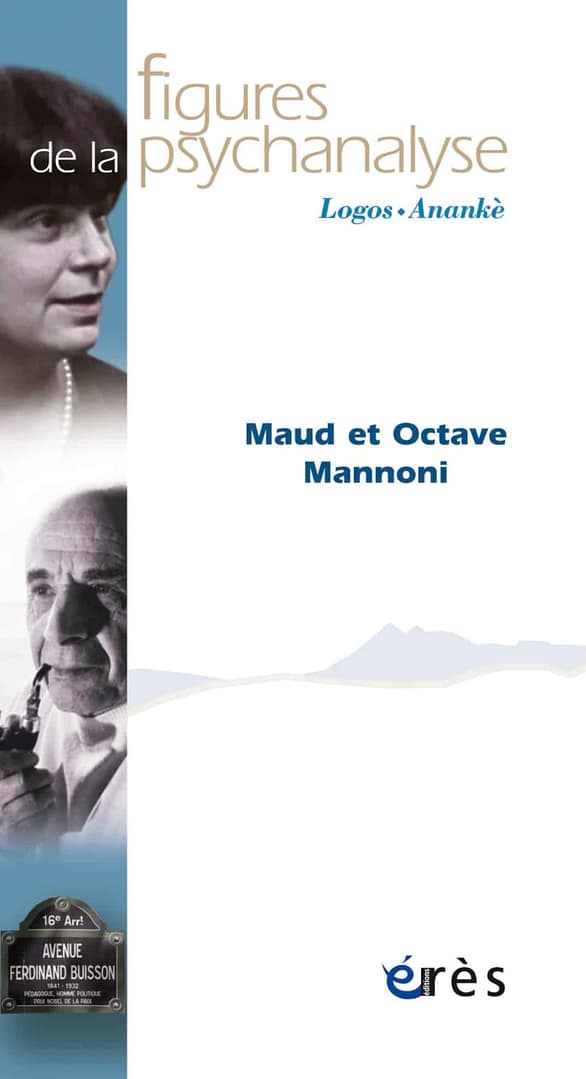 couv mannoni Maud et Octave, Mannoni, revue figures de la psychanalyse